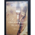 Fees van die Ongenooides by P.G. du Plessis