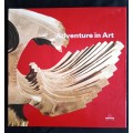 Adventure in Art - Translated from the French by Gwenda Stephens & Leslie White