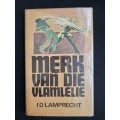 Merk van die Vlamlelie by I.D. Lamprecht