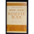 Kook - , Koek - en Resepte Boek by Mejufvr. E.J. Dijkman