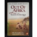 Out of Africa & Shadows on the Grass by Isak Dinesen (Karen Blixen)
