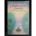 Children of the Country: Coast to Coast Across Africa by Joseph Hone
