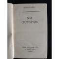 No Outspan by Deneys Reitz