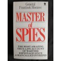 Master of Spies by General Frantisek Moravec