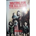 Waiting For The All Clear - Ben Wicks