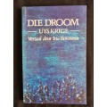 Die Droom by Uys Krige Vertaal deur Ina Rousseau