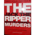 Andy & Sue Parlour`s Researches of The Ripper Murders as told to and written by Kevin O`Donnell