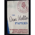 The Dear Walter Papers - Author: David Beresford