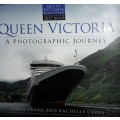 Queen Victoria - A Photographic Journey - Chris Frame and Rachelle Cross