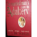 The Married Man`s Guide To Adultery - G Du Plessis