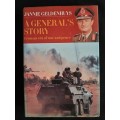 A General`s Story: From an Era of War & Peace by Janine Geldenhuys