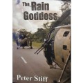 The Rain Goddess - Peter Stiff