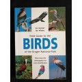 Field Guide to the Birds of the Kruger National Park by Ian Sinclair & Ian Whyte