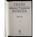 Cross of Honour by Ian Uys