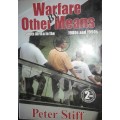 Warfare By Other Means - Peter Stiff