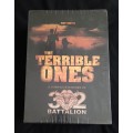 The Terrible Ones: A Complete History of 32 Battalion by Piet Nortje