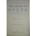 The Chaos Of Cults