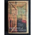 Prisoner of Conscience by Charles Yeats