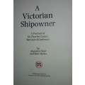 A Victorian Shipowner - Augustus Muir and Mair Davies