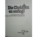 Die Christen En Oorlog - Prof Pieter Potgieter