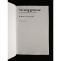 Die Lang Generaal by Alan D Elsdon