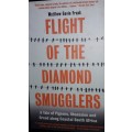 Flight Of The Diamond Smugglers - Matthew Gavin Frank