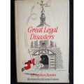 Great Legal Disasters by Stephen Tumim