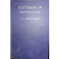 Text Book Of Massage And Remedial Gymnastics - L L Despard