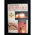 Honoris Crux: Ons Dapperes/Our Brave by At van Wyk