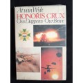 Honoris Crux: Ons Dapperes/Our Brave by At van Wyk