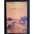 A Secret Burden - Edited by Karen Batley