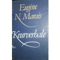 Keurverhale - Eugene N Marais