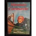 Mercenary Commander by Col. Jerry Puren as told to Brian Pottinger