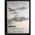 War in the Air: Rhodesian Air Force 1935-1980 by Dudley Cowderoy & Roy C Nesbit