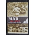 Mad dog killers: The story of a Congo mercenary by Ivan Smith