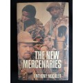 The New Mercenaries by Anthony Mockler