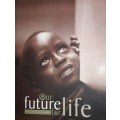 Our Future For Life - Sustainable Job Creation