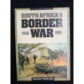 South Africa`s Border War 1966-1989 by Willem Steenkamp