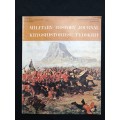 Military History Journal/Krygshistoriese Tydskrif by Editors Kinsey, Monick, Tidy & Tyrrell