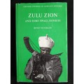 Zulu Zion & Some Swazi Zionists by Bengt Sundkler