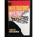 The Infiltrators by David Chapman