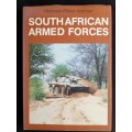 South African Armed Forces by Helmoed-Römer Heitman