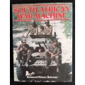 South African War Machine by Helmoed-Römer Heitman