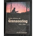 Suid-Afrika se Grensoorlog 1966-1989 by Willem Steenkamp