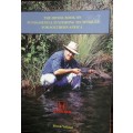 The Honda Book On Fundamental FlyFishing Techniques For Southern Africa - Brook/Yelland