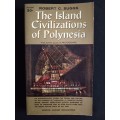 The Island Civilizations of Polynesia by Robert C. Suggs