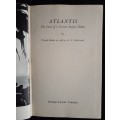 Atlantis: The Story of a German Surface Raider by Ulrich Mohr as told to A. V. Sellwood