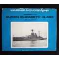 Warship Monographs(Monograph 2) Queen Elizabeth Class by John Campbell