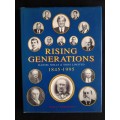 Rising Generations: Daniel Mills & Sons Limited 1845-1995 by Marian Robertson