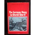 The German Navy in World War II by Edward P. Von der Porten